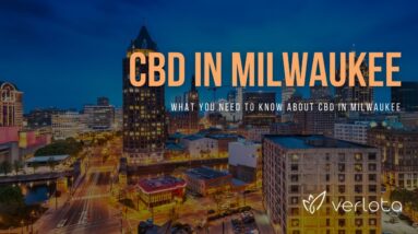 CBD Milwaukee | Buy CBD Oil in Milwaukee | Best CBD Oil Milwaukee | Verlota Inc