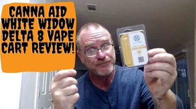 Canna Aid White Widow Delta 8 Vape Cart Review!