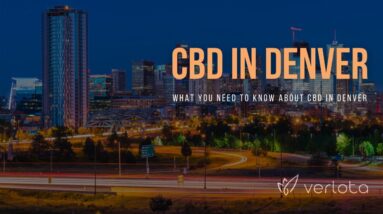 CBD Denver | Buy CBD Oil in Denver | Best CBD Oil Denver | Verlota Inc