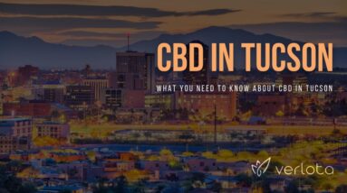 CBD Tucson | Buy CBD Oil in Tucson | Best CBD Oil Tucson | Verlota Inc