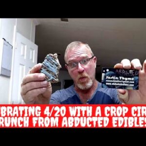 Celebrating 4/20 With A Crop Circle Crunch from Abducted Edibles